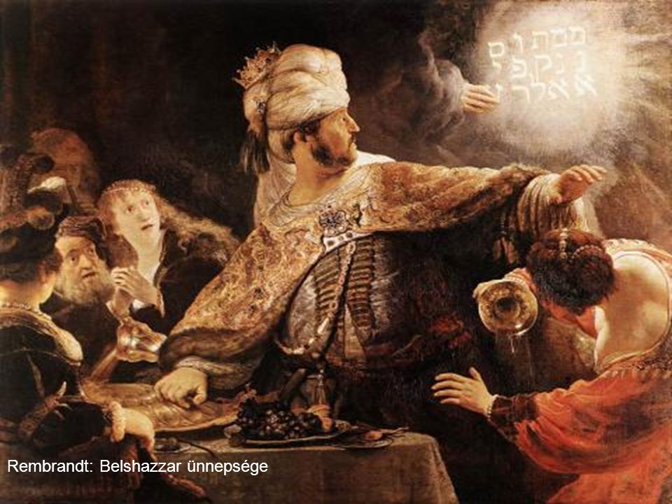 Rembrandt: Belshazzar ünnepsége
