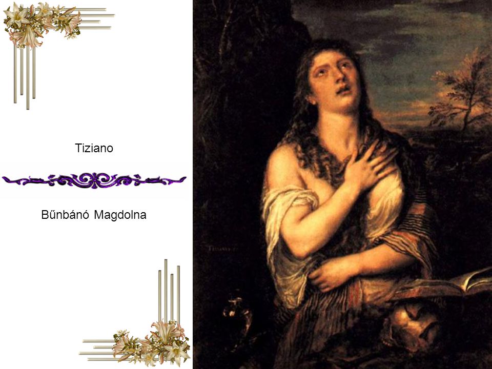 Tiziano Bűnbánó Magdolna