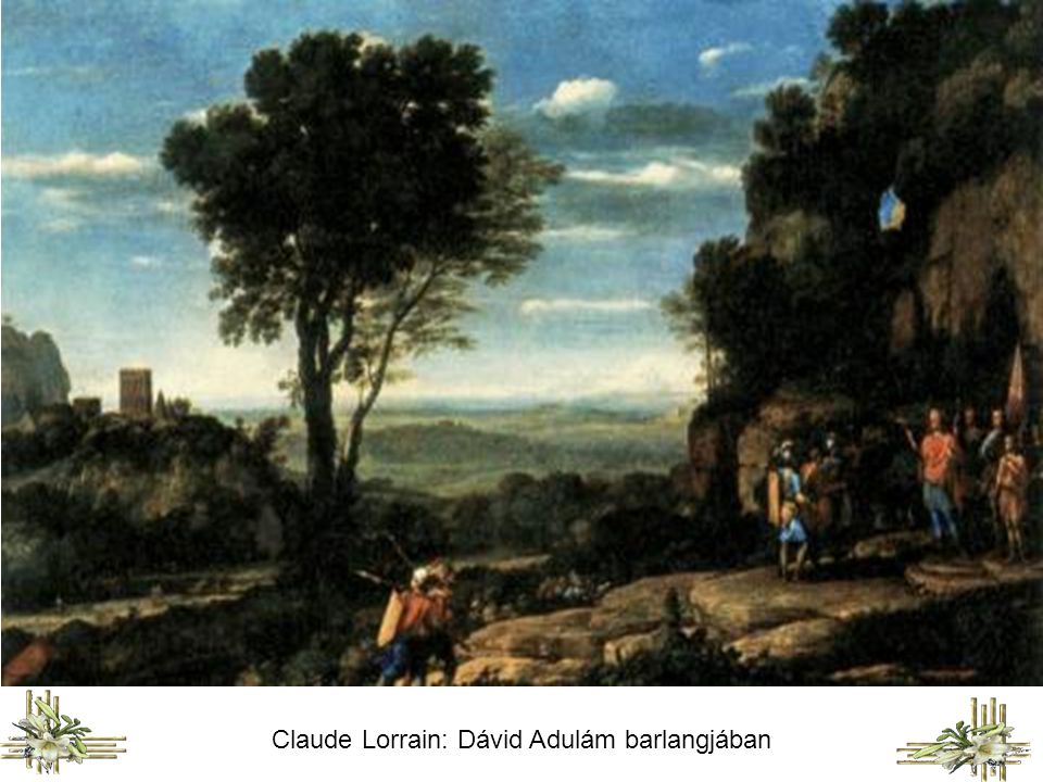 Claude Lorrain: Dávid Adulám barlangjában