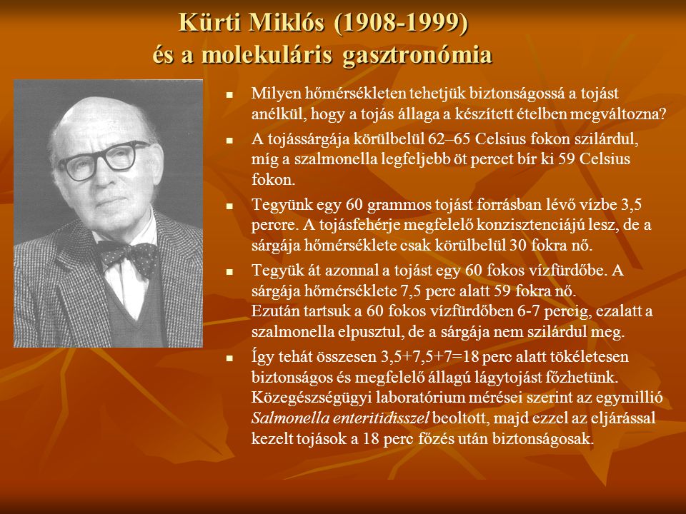 Kürti Miklós ( ) és a molekuláris gasztronómia