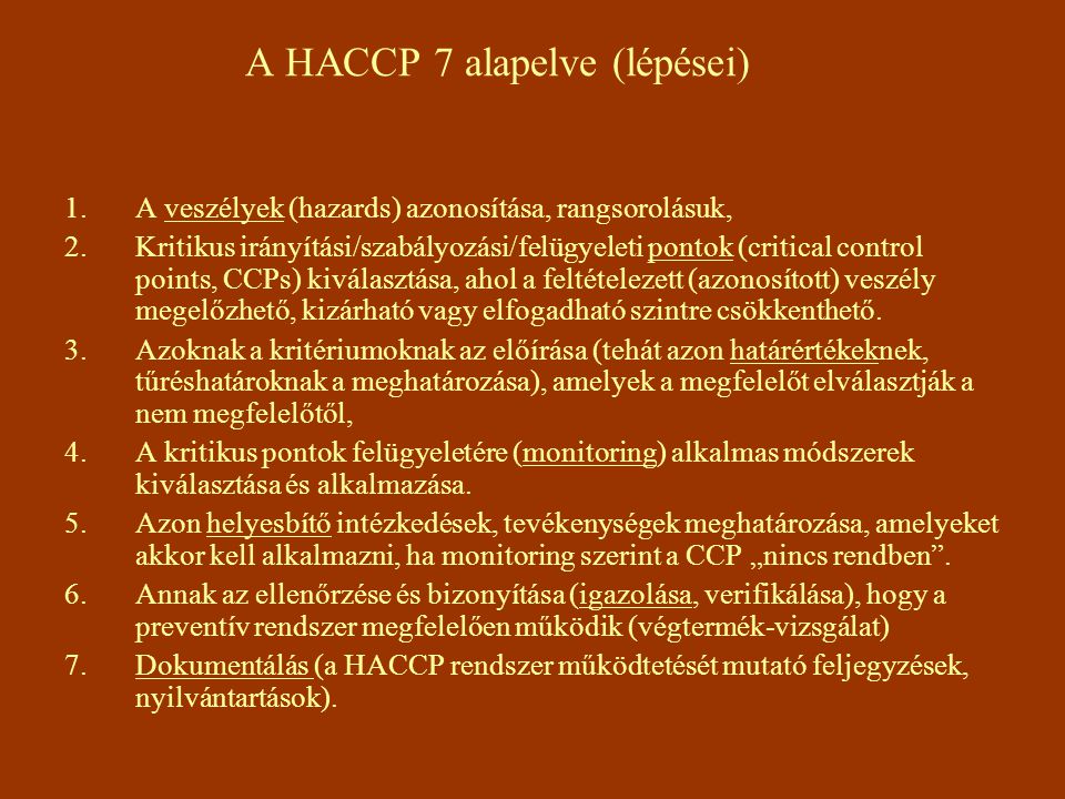 A HACCP 7 alapelve (lépései)