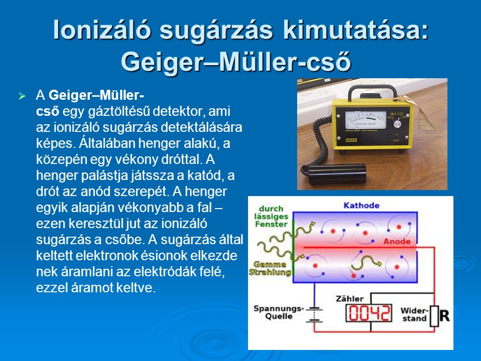 Ionizáló sugárzás kimutatása: Geiger–Müller-cső