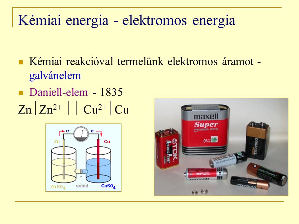 Kémiai energia - elektromos energia
