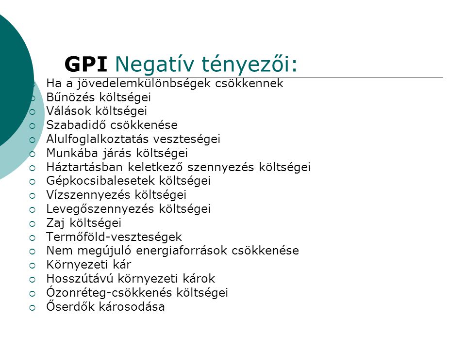 GPI Negatív tényezői: Ha a jövedelemkülönbségek csökkennek