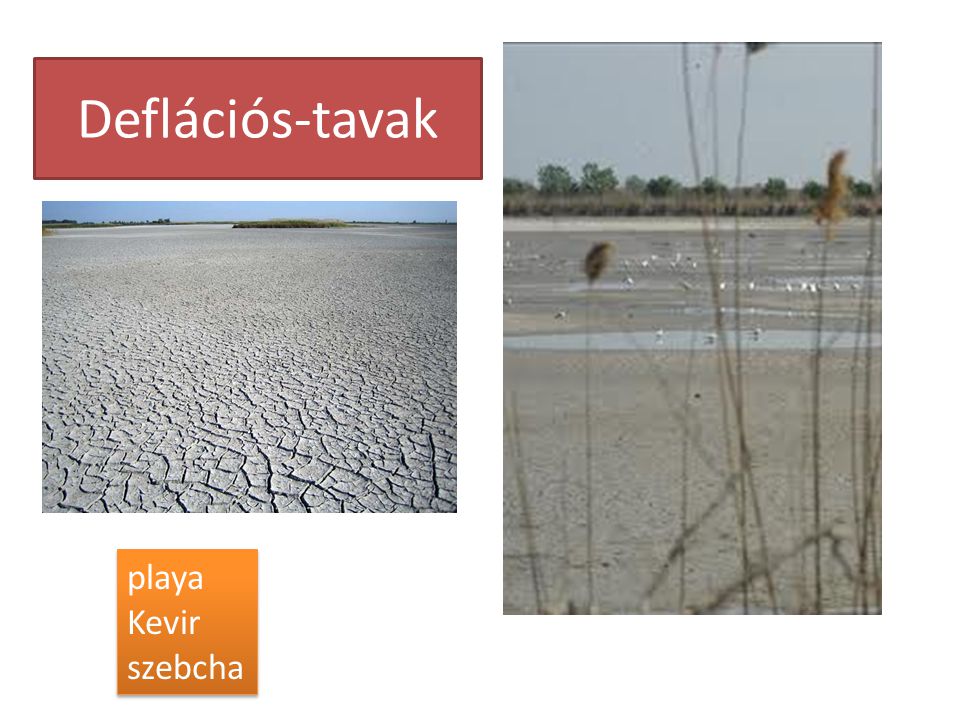 Deflációs-tavak playa Kevir szebcha