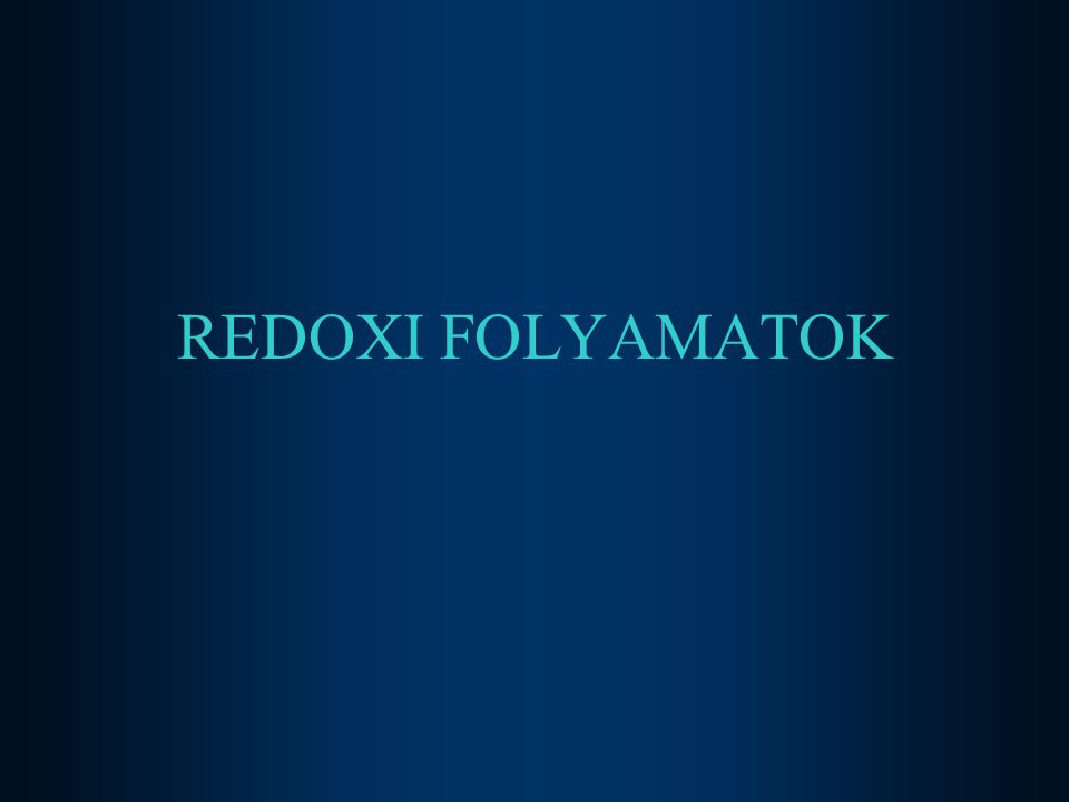 REDOXI FOLYAMATOK