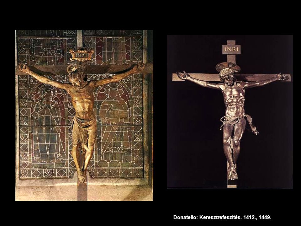 Donatello: Keresztrefeszítés , 1449.