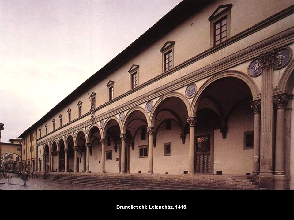 Brunelleschi: Lelencház