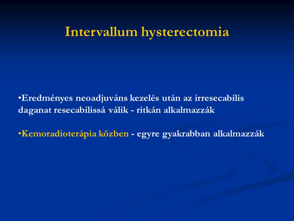 Intervallum hysterectomia