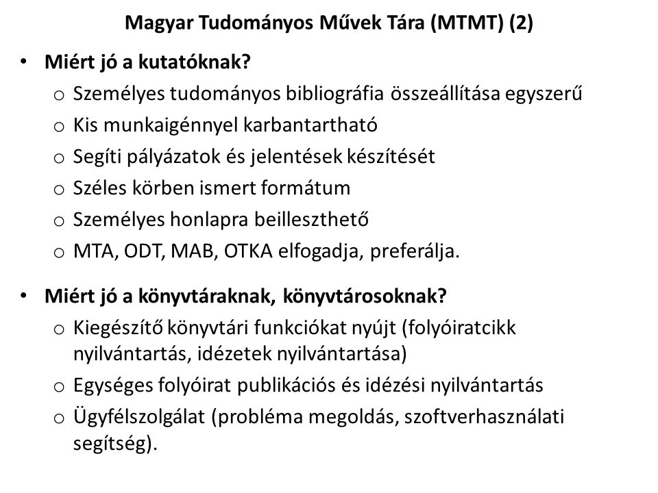 Magyar Tudományos Művek Tára (MTMT) (2)