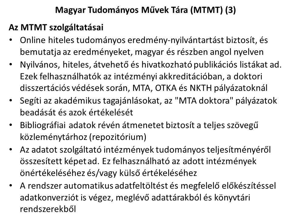 Magyar Tudományos Művek Tára (MTMT) (3)