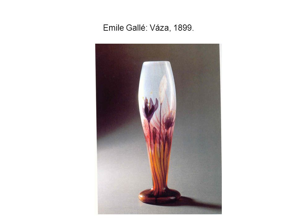 Emile Gallé: Váza, 1899.