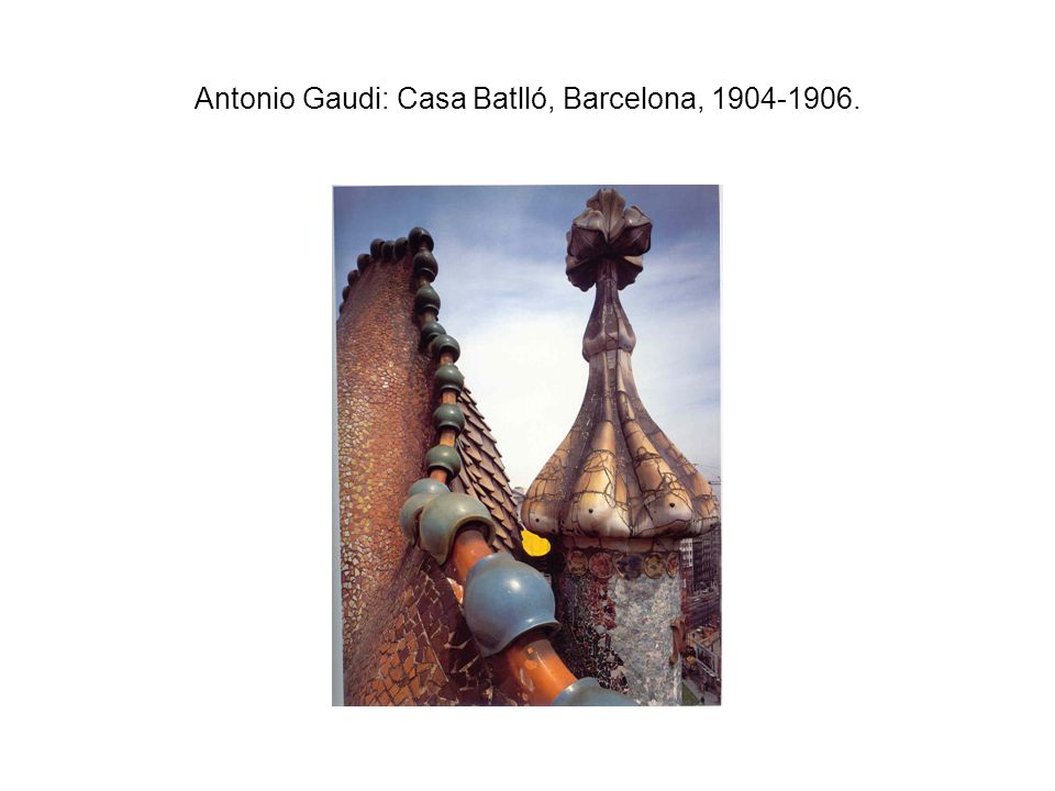 Antonio Gaudi: Casa Batlló, Barcelona,