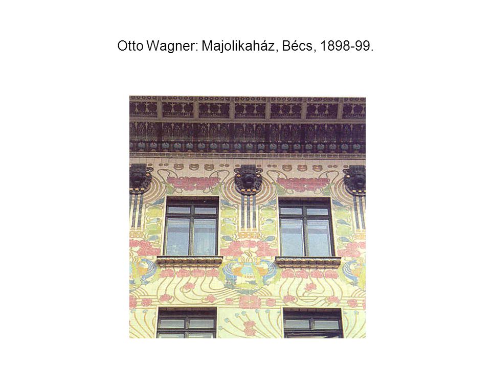 Otto Wagner: Majolikaház, Bécs,