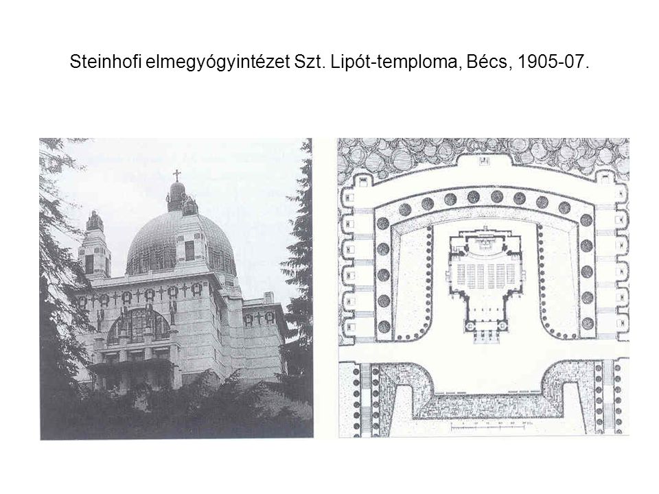Steinhofi elmegyógyintézet Szt. Lipót-temploma, Bécs,