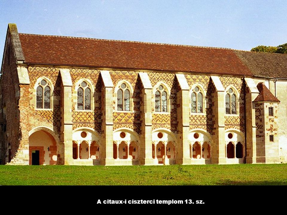 A citaux-i ciszterci templom 13. sz.