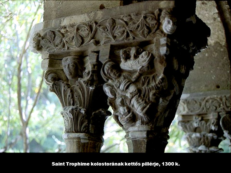 Saint Trophime kolostorának kettős pillérje, 1300 k.