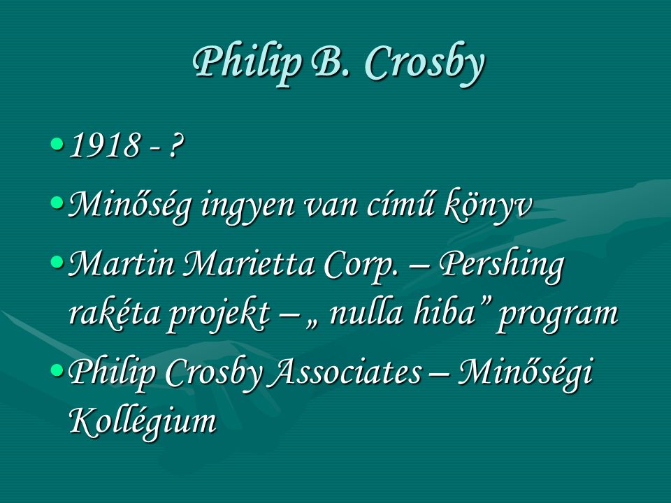 Philip B. Crosby Minőség ingyen van című könyv