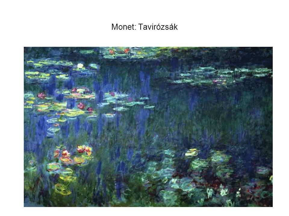 Monet: Tavirózsák