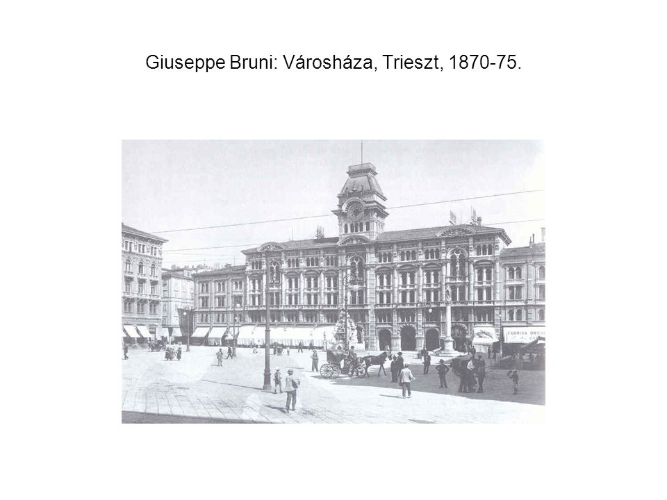 Giuseppe Bruni: Városháza, Trieszt,