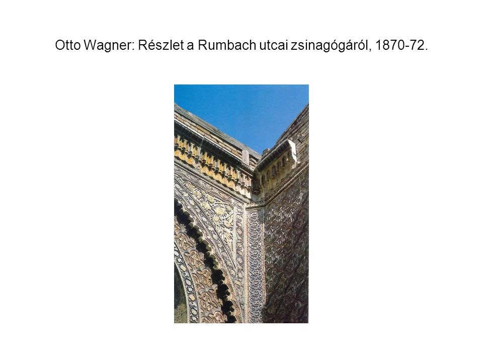 Otto Wagner: Részlet a Rumbach utcai zsinagógáról,