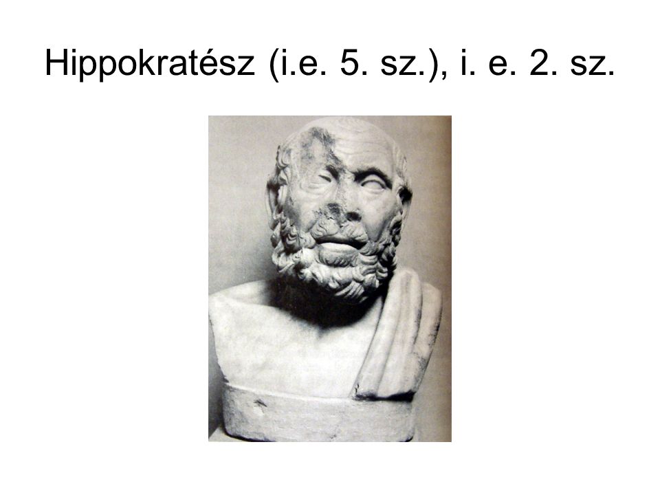 Hippokratész (i.e. 5. sz.), i. e. 2. sz.