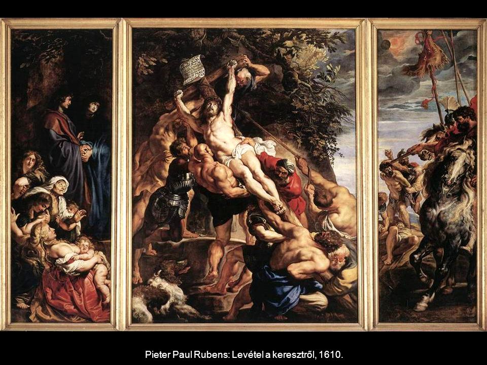 Pieter Paul Rubens: Levétel a keresztről, 1610.