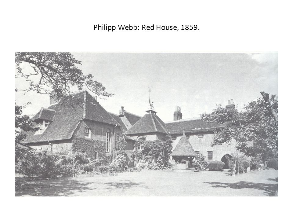 Philipp Webb: Red House, 1859.
