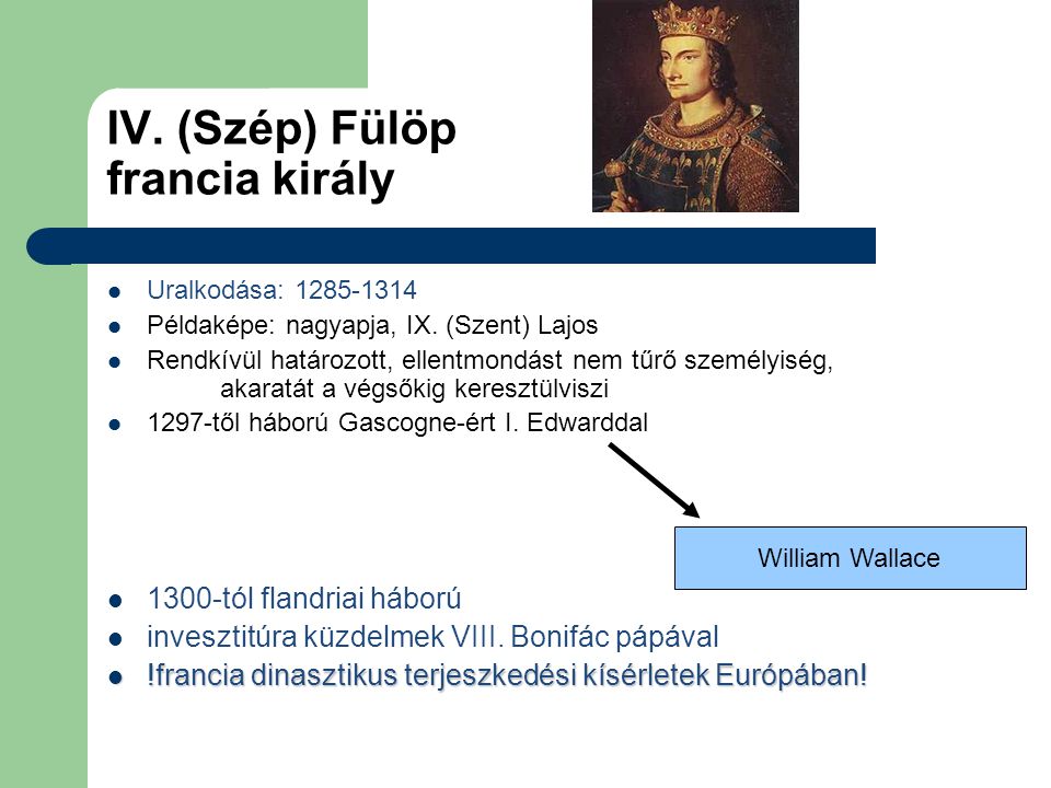 IV. (Szép) Fülöp francia király