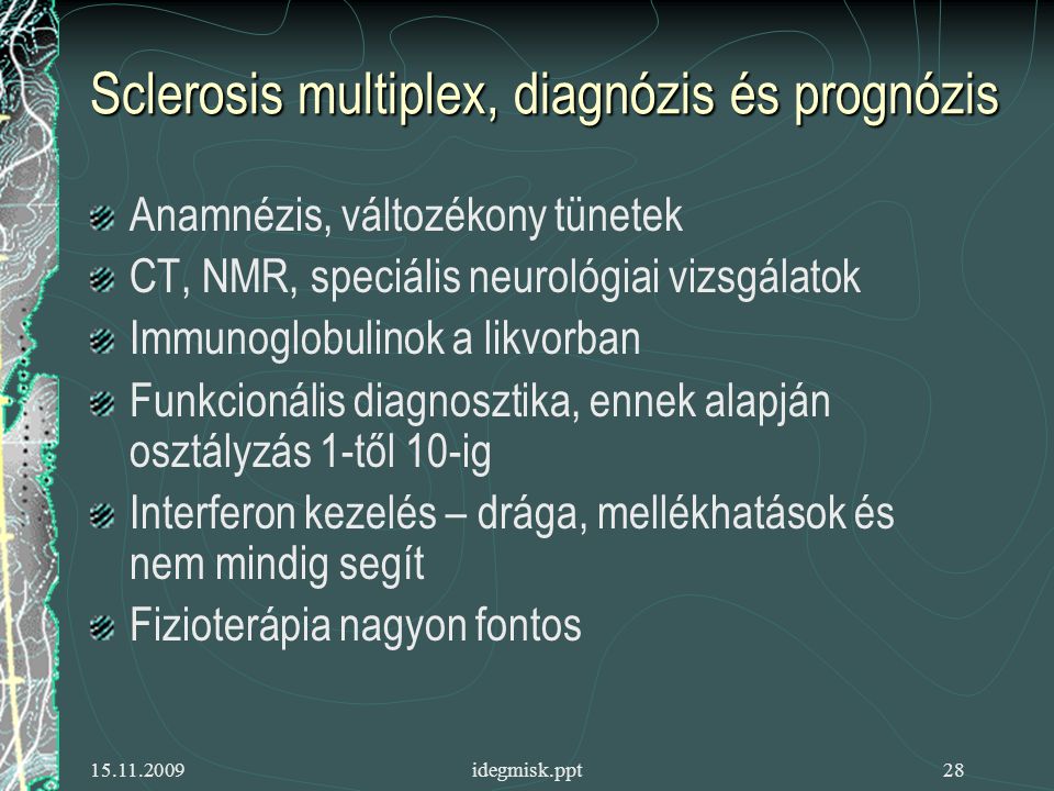 Sclerosis multiplex, diagnózis és prognózis