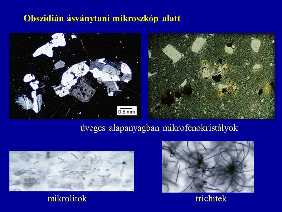 Obszidián ásványtani mikroszkóp alatt