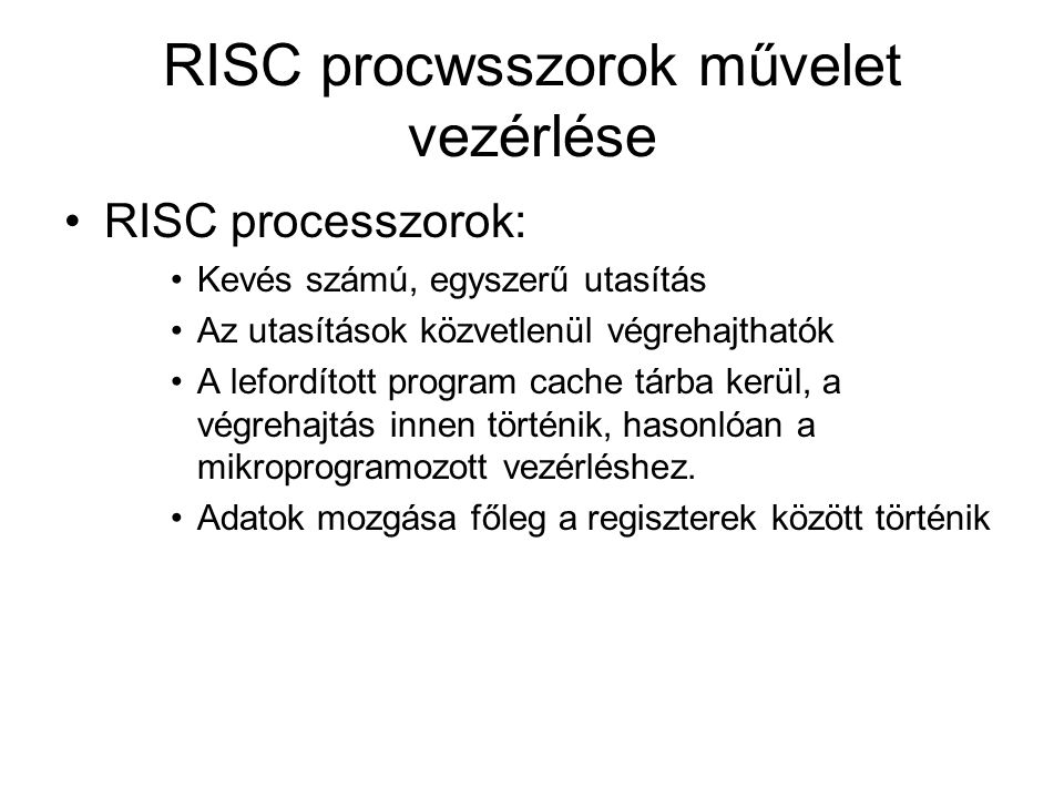 RISC procwsszorok művelet vezérlése