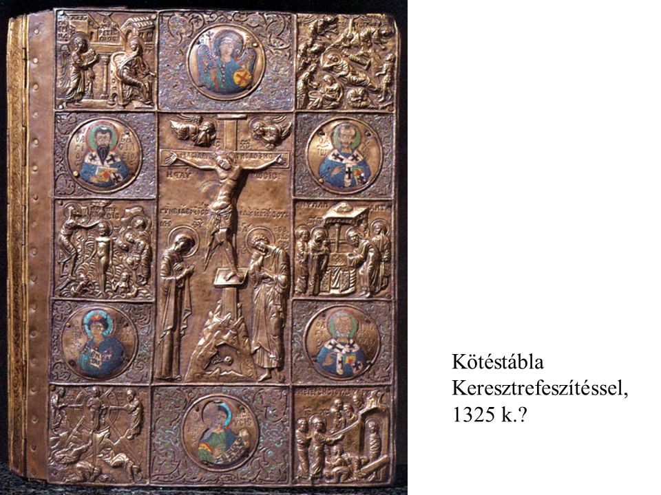 Kötéstábla Keresztrefeszítéssel, 1325 k.
