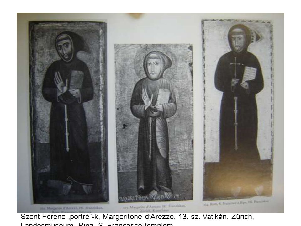 Szent Ferenc „portré -k, Margeritone d’Arezzo, 13. sz