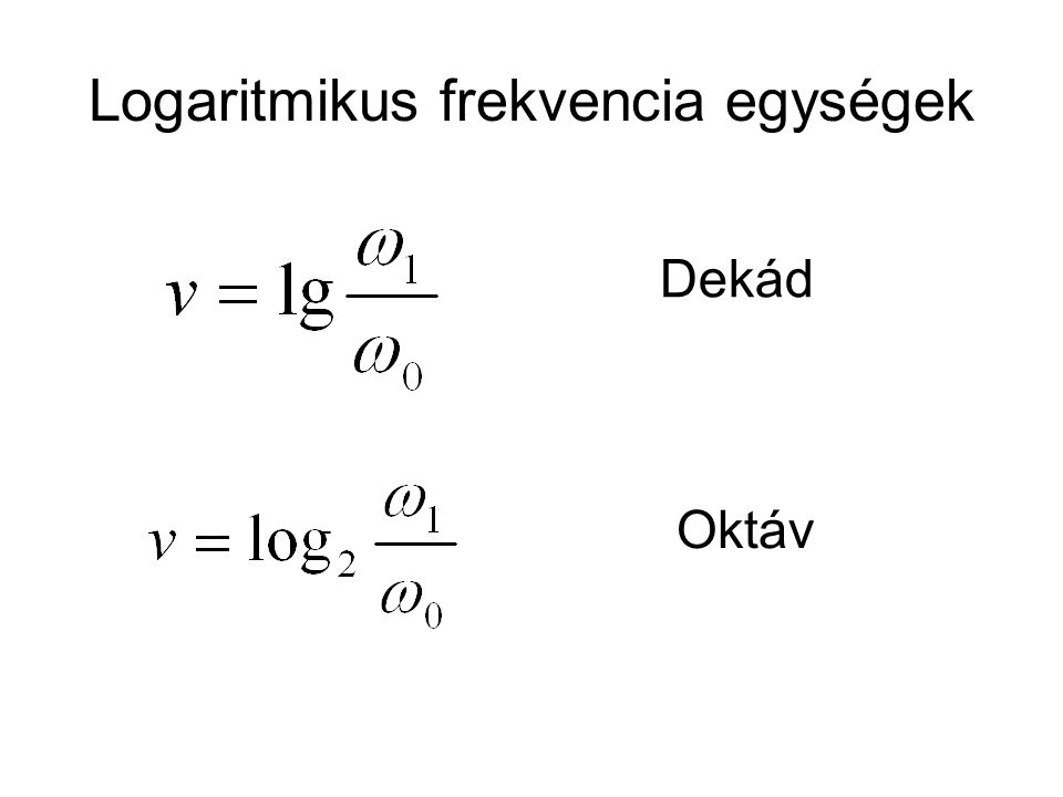 Logaritmikus frekvencia egységek