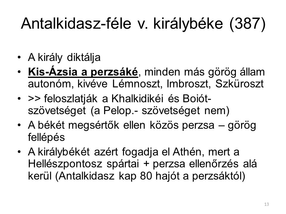 Antalkidasz-féle v. királybéke (387)