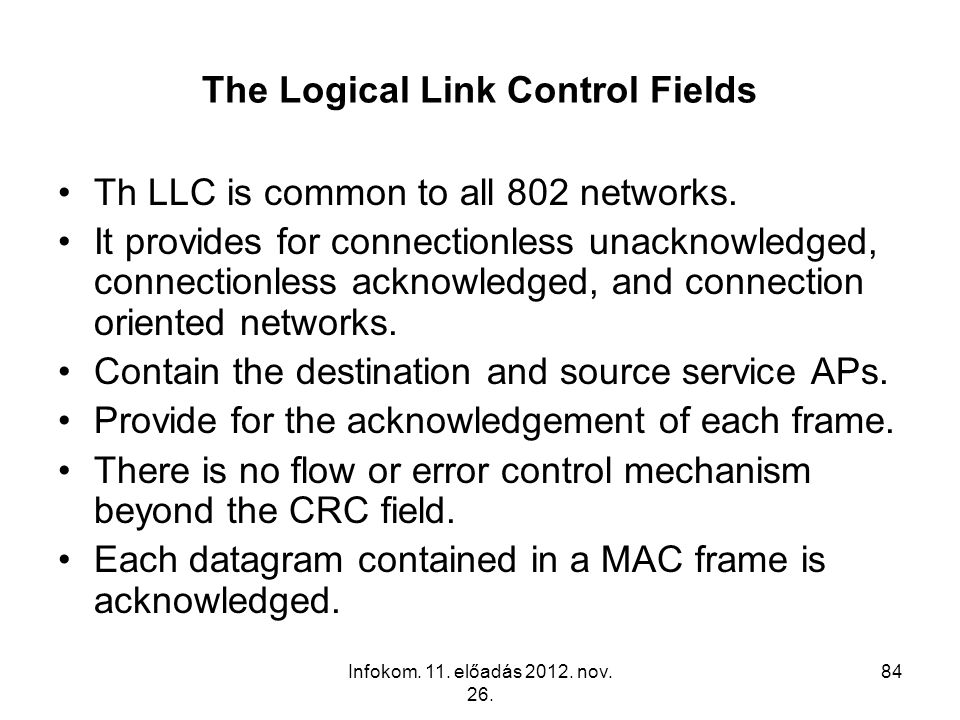 The Logical Link Control Fields
