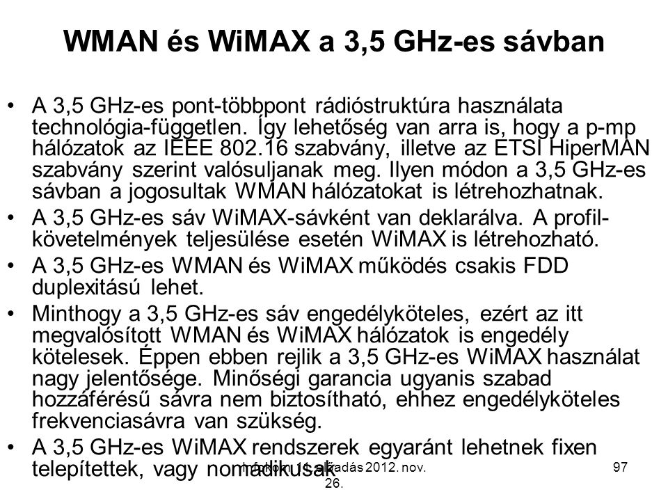 WMAN és WiMAX a 3,5 GHz-es sávban