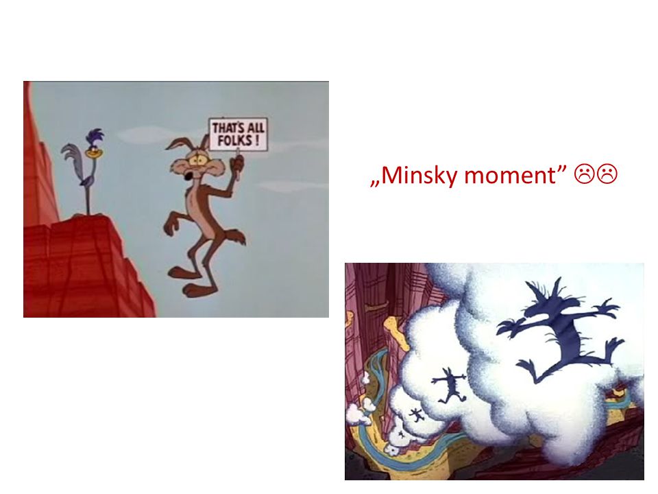 „Minsky moment 