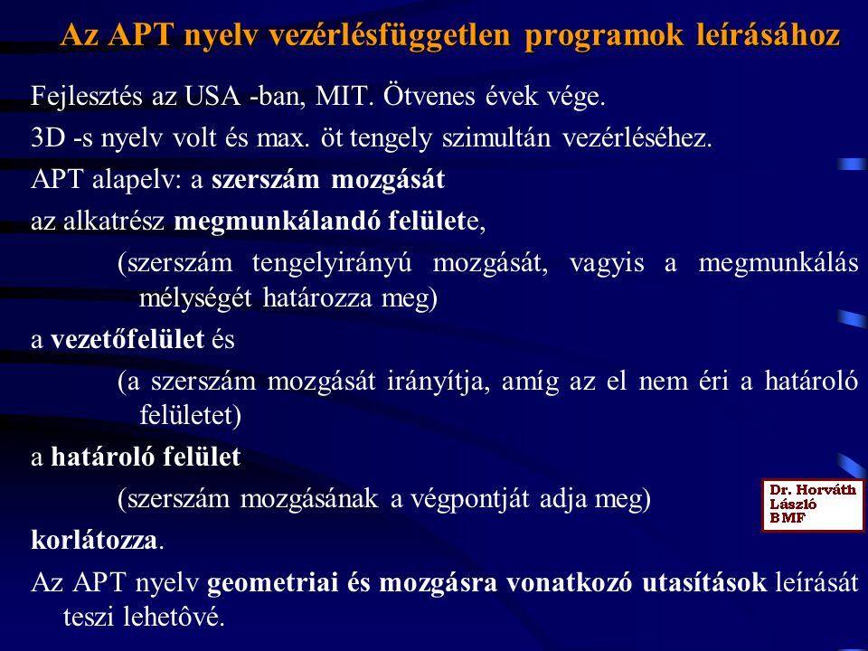 Az APT nyelv vezérlésfüggetlen programok leírásához