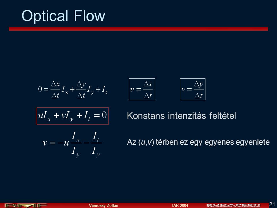 Optical Flow Konstans intenzitás feltétel