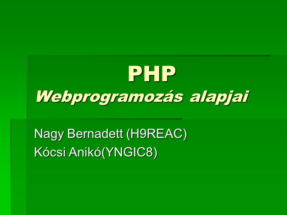 PHP Webprogramozás alapjai