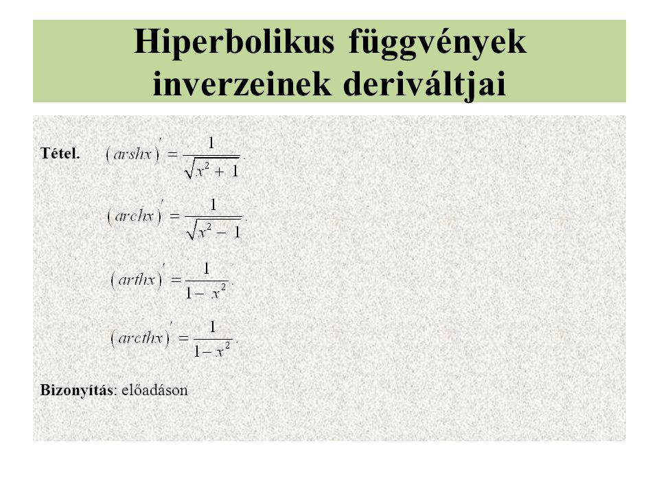 Hiperbolikus függvények inverzeinek deriváltjai