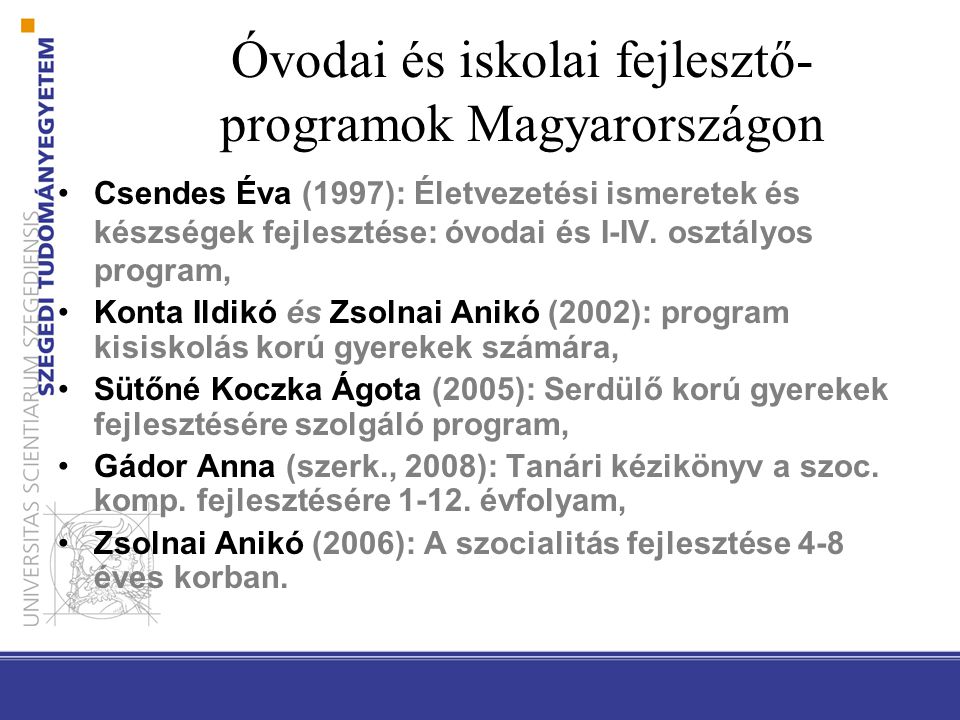 Óvodai és iskolai fejlesztő- programok Magyarországon