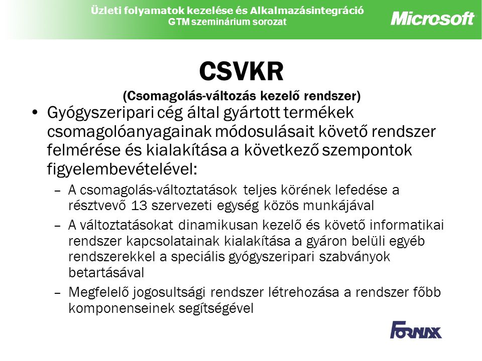 CSVKR (Csomagolás-változás kezelő rendszer)