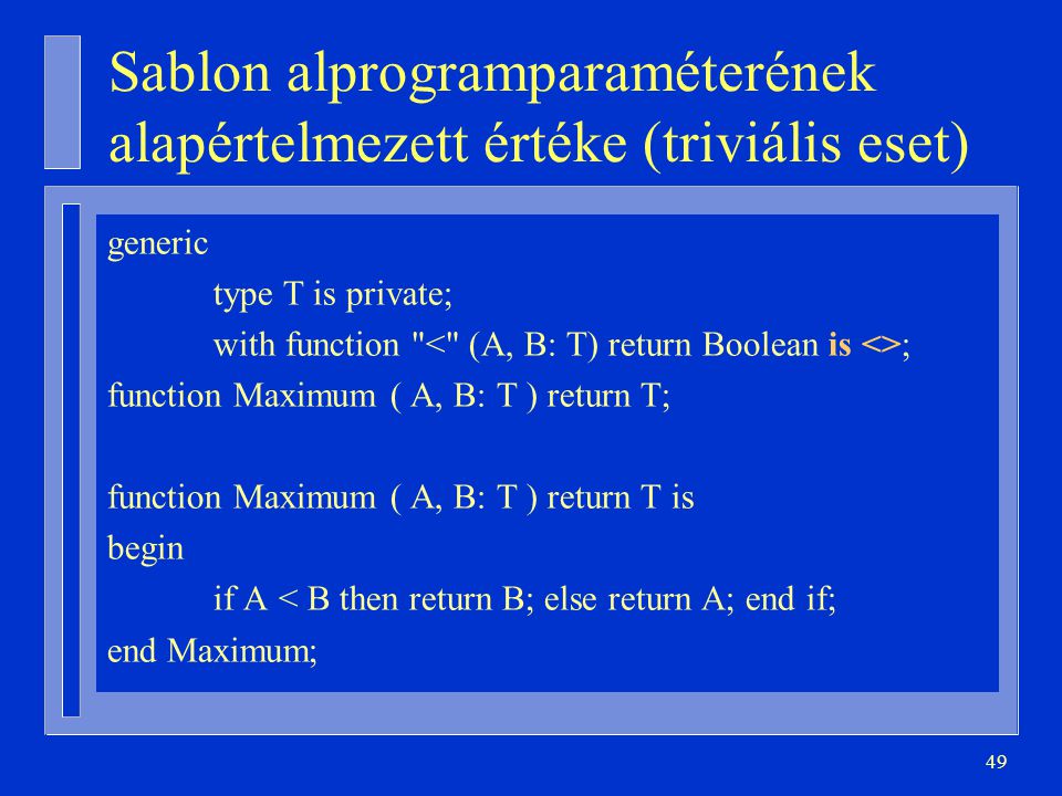 Sablon alprogramparaméterének alapértelmezett értéke (triviális eset)
