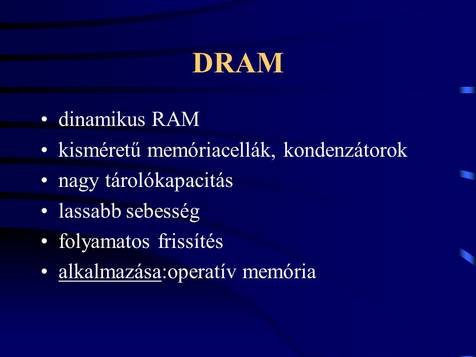 DRAM dinamikus RAM kisméretű memóriacellák, kondenzátorok