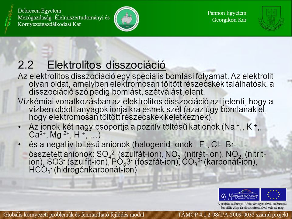 2.2 Elektrolitos disszociáció