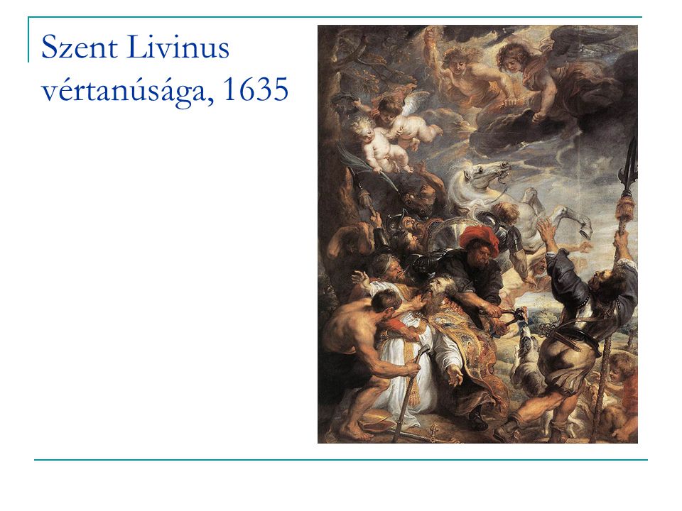 Szent Livinus vértanúsága, 1635