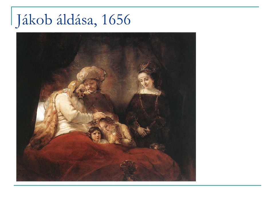 Jákob áldása, 1656